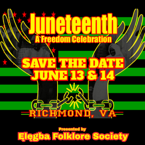 6/13-6/14: Juneteenth, A Freedom Celebration