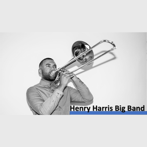 8/21: Henry Harris Big Band