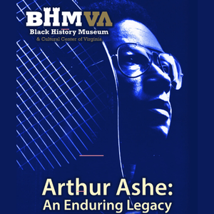 Ongoing: Arthur Ashe: An Enduring Legacy