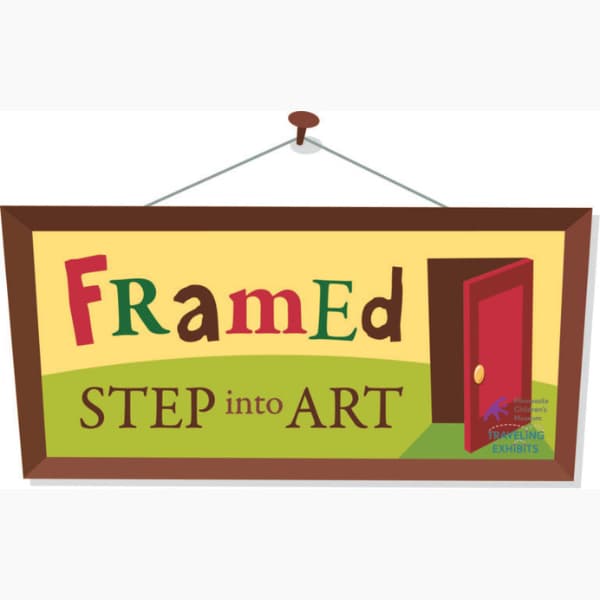 Ongoing: Framed: Step Into Art at the Children's Museum