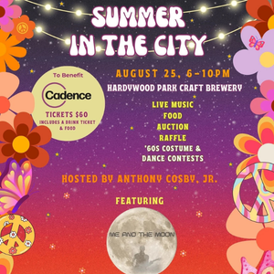 8/25:  Summer in the City Fundraiser