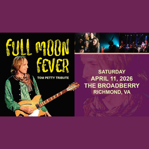 4/11: Full Moon Fever: A Tom Petty Tribute