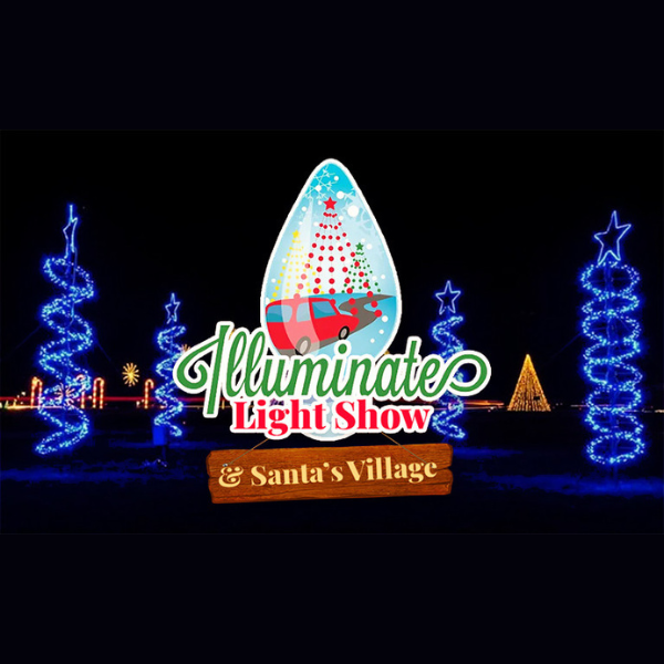 11/21-1/3: Illuminate Light Show and Santa's Village