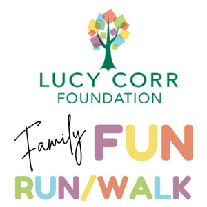 6/27: Lucy Corr Foundation Family Fun Run/Walk